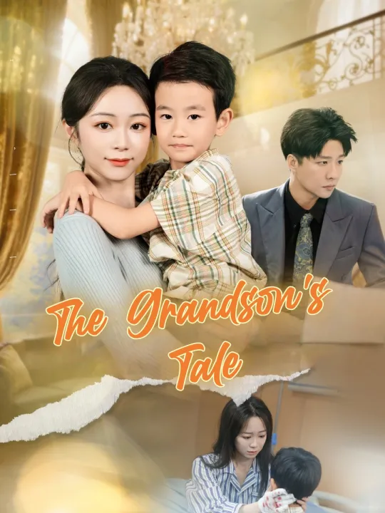 The Grandson's Tale